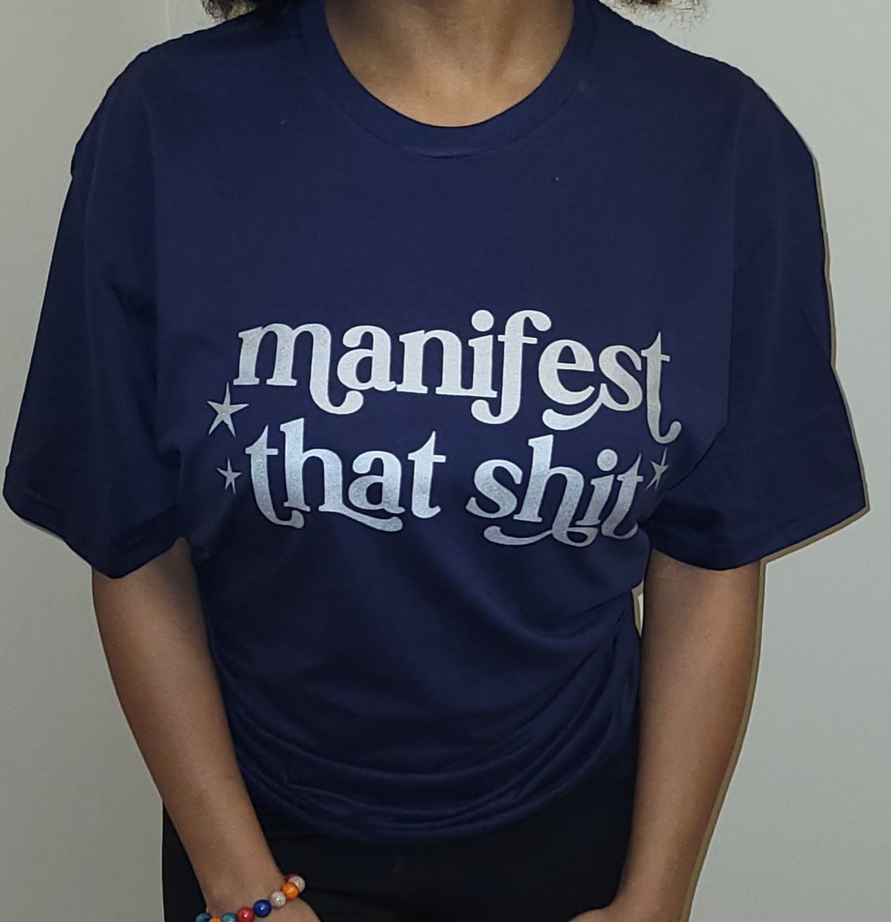 Manifest That Shit