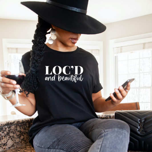 LOC'D and beautiful T-Shirt