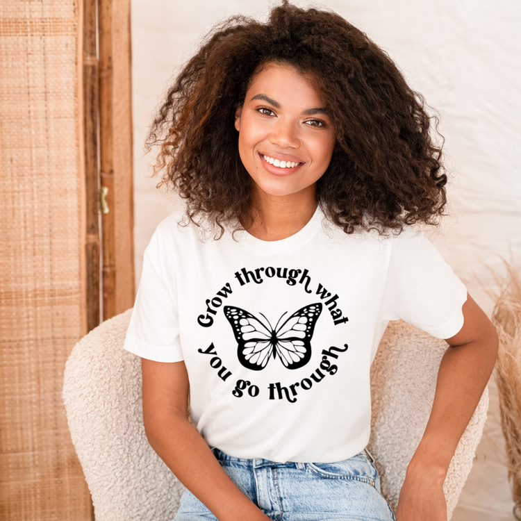 Grow through go through T-Shirt