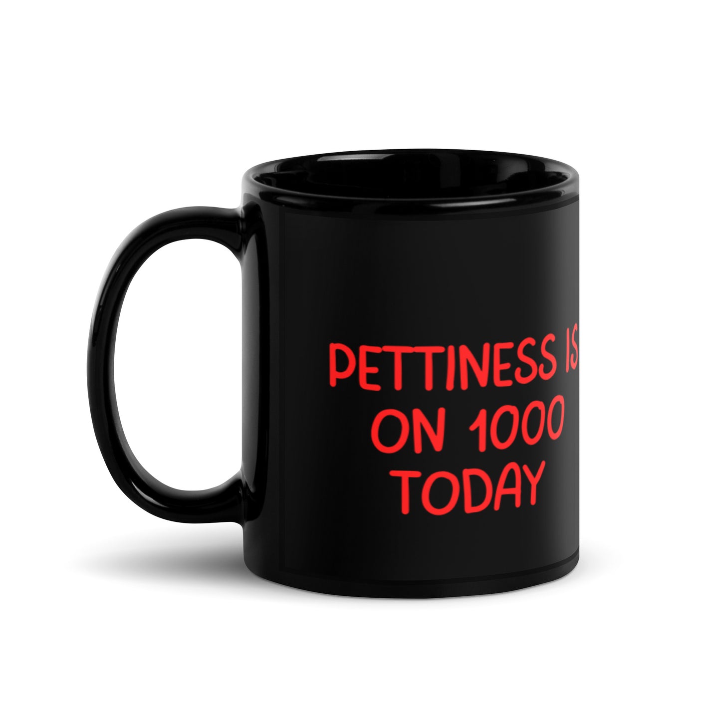 Pettiness on 1000 Mug
