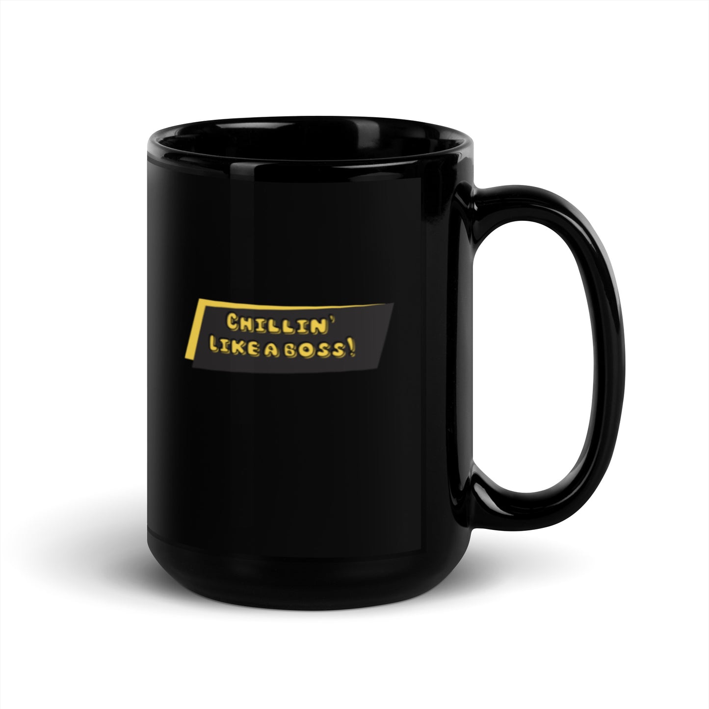Chillin like a Boss Mug