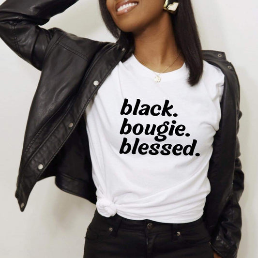 Black, Bougie, Blessed T-Shirt