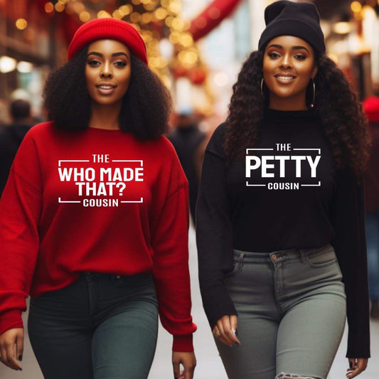 PRE-ORDER   The Who Made That Cousin or The Petty Cousin
