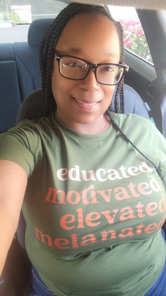Educated, Motivated, Elevated, and Melanated